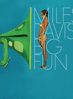 Big Fun | Miles Davis
