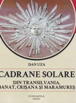 Cadrane solare din Transilvania | Dan-George Uza