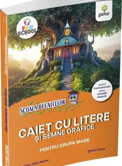 Caiet cu litere și semne grafice pentru grupa mare - Paperback brosat - Deac Alina Ileana, Ștefan Elena - Gama
