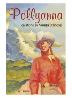 Călătorie în Munții Stâncoși (Vol. VI) - Paperback brosat - Harriet Lummis Smith - Sophia