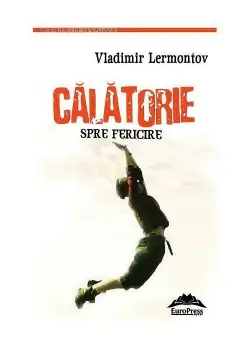 Calatorie spre fericire