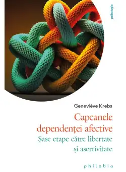 Capcanele dependentei afective