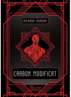Carbon modificat | Richard Morgan
