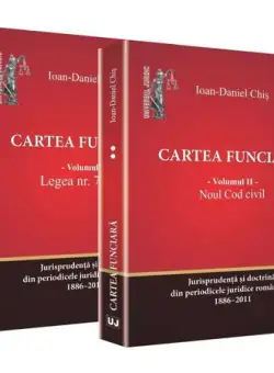 Cartea funciara. Vol. 1 - Legea 7/1996. Vol. 2 - Noul Cod civil | Ioan Daniel Chis