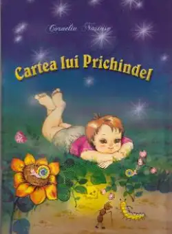 Cartea lui Prichindel - Corneliu Nastase