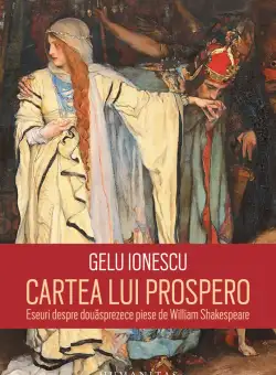 Cartea lui Prospero | Gelu Ionescu