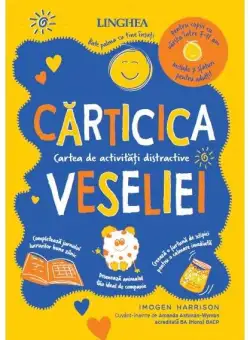 Cărticica Veseliei - Paperback brosat - Imogen Harrison - Linghea