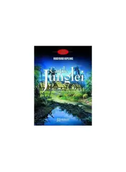Cărţile junglei - Paperback - Rudyard Kipling - Gramar