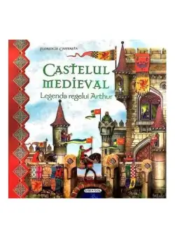 Castelul Medieval - Hardcover - Florencia Cafferata - Girasol