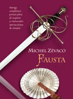 Cavalerii Pardaillan. Fausta (vol. 4)