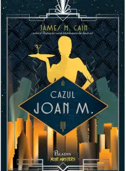Cazul Joan M. - James M. Cain