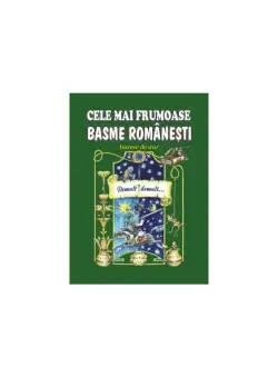 Cele mai frumoase basme românești (vol.2) - Paperback brosat - *** - Erc Press