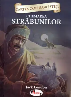 Chemarea strabunilor | Jack London