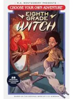 Choose Your Own Adventure Eighth Grade Witch