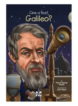 Cine a fost Galileo? - Paperback brosat - Patricia Brennan Demuth - Pandora M