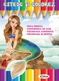 Citesc si colorez: Mica Sirena