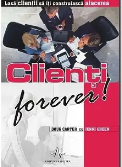 Clienti forever! - Doug Carter, Jenni Green