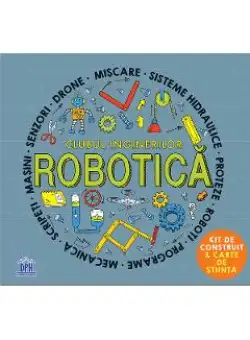 Clubul inginerilor: Robotica - Rob Colson, Eric Smith