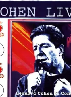 Cohen Live - Leonard Cohen Live In Concert | Leonard Cohen