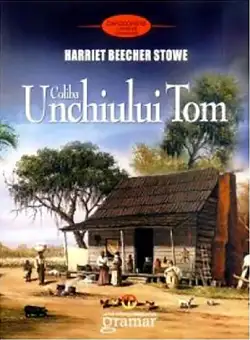 Coliba Unchiului Tom | Harriet Beecher Stowe