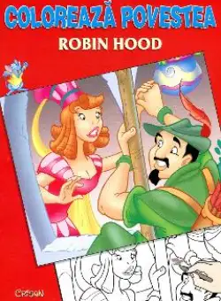 Coloreaza povestea: Robin Hood