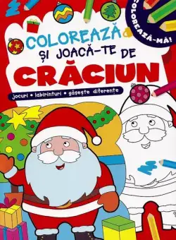Colorează și joacă-te de Crăciun - Paperback - Alias Publishing