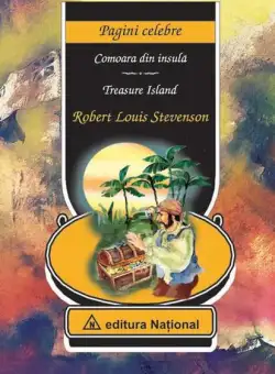 Comoara din insulă / Treasure Island - Hardcover - Robert Louis Stevenson - Naţional