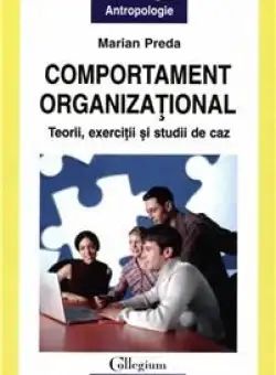 Comportament organizational - Marian Preda