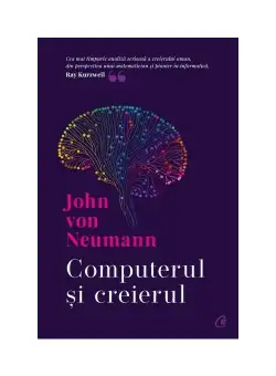 Computerul si creierul