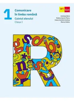Comunicare în limba română. Caietul elevului. Clasa I - Paperback brosat - Art Klett