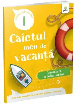 Comunicare in limba romana • clasa I