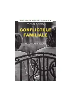 Conflictele familiale