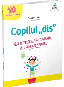 Copilul „dis”