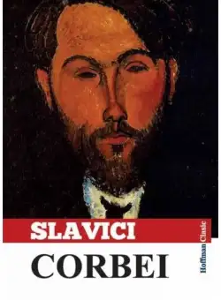 Corbei - Paperback - Ioan Slavici - Hoffman