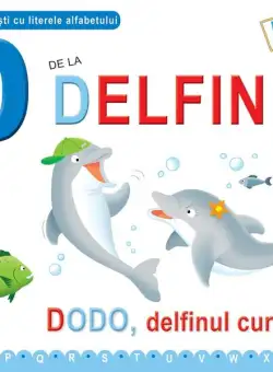 D de la Delfin - Paperback brosat - Emanuela Carletti, Greta Cencetti - Didactica Publishing House