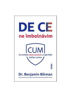 De ce ne imbolnavim