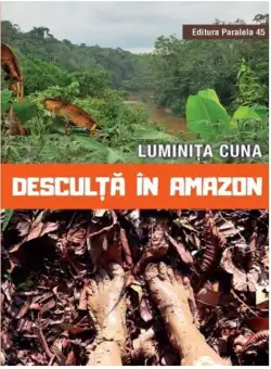 Desculta in Amazon | Luminita Cuna