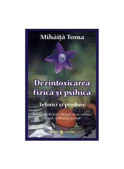 Dezintoxicarea fizica si psihica