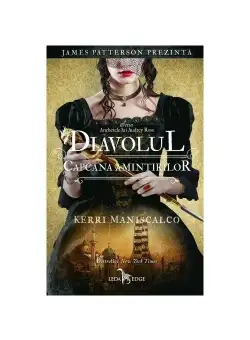 Diavolul: Capcana amintirilor. Seria Anchetele lui Audrey Rose, Vol 4