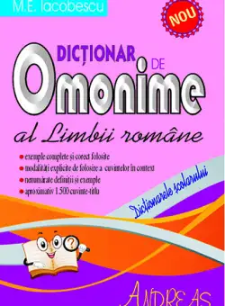 Dictionar de omonime al limbii romane | M.E. Iacobescu