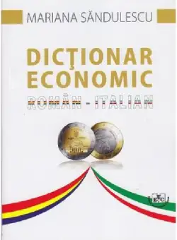 Dictionar economic Roman - Italian | Mariana Sandulescu