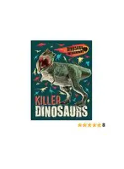 Dinosaur Infosaurus: Killer Dinosaurs