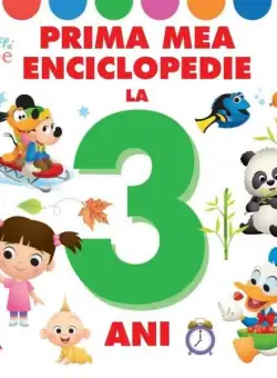 Disney Bebe. Prima mea enciclopedie la 3 ani - Paperback - Disney - Litera mică