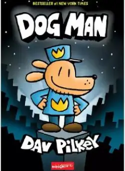Dog Man. Seria Dog Man Vol.1 - Dav Pilkey