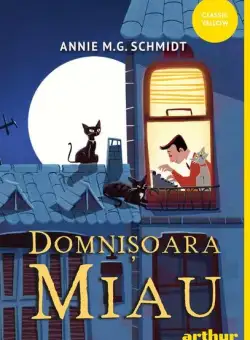 Domnișoara Miau - PB - Paperback brosat - Annie M.G. Schmidt - Arthur