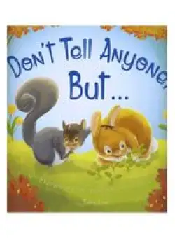 Don't Tell Anyone But…, Susie Linn