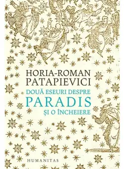 Doua eseuri despre paradis si o incheiere