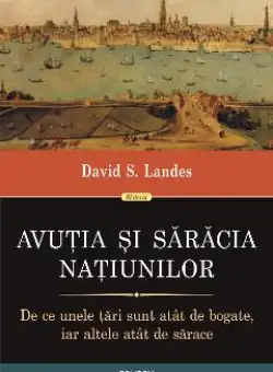 eBook Avutia si saracia natiunilor - Davides Landes