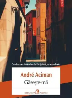 eBook Gaseste-ma - Andre Aciman