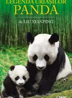 eBook Legenda uriasilor panda - Liu Xianping